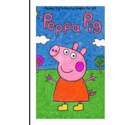 Peppe Pig coloring pages for all