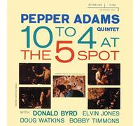 Pepper Adams - 10 to 5 at the Five Spot