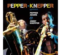 Adams Pepper, Kneppe - Pepper Adams & Jimmy Knepper