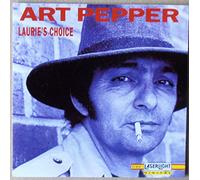 Pepper,Art - Art Pepper-Laurie'S Choice