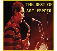Pepper, Art - Best Of Art Pepper (2 CD)