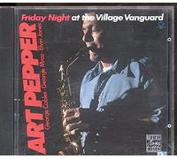 Pepper,Art - Friday Night at the Village
