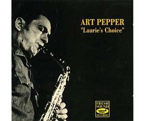 Pepper,Art - Laurie's Choice [Import]