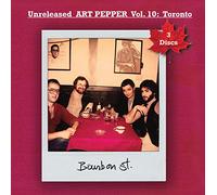 Pepper, Art - Unreleased Art Pepper 10: Toronto 1977