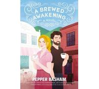 Pepper Basham A Brewed Awakening (Tascabile)