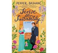Pepper Basham Sense and Suitability (Tascabile)
