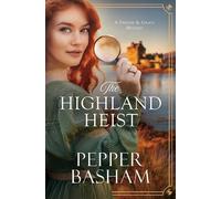Pepper Basham The Highland Heist (Tascabile) Freddie and Grace Mystery