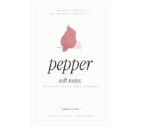 Pepper Soft Notes - Edición Cream: Cuaderno de puntos de 100 páginas para listas, notas y planes suaves · Serie Soft Girl · Papelería minimalista