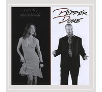 Pepperdome - Let's Try the Otherside