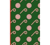 Peppermint Candy Notebook: Peppermint Candy Notebook | Green Holiday Pattern Journal | 6x9 Lined Notebook for Christmas Writing, Notes & Gifts