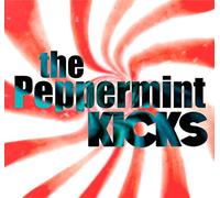 Peppermint Kicks - Peppermint Kicks