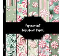 Peppermint Scrapbook Paper, Candy Junk Journal Paper, Food Decorative Paper, DIY Projects, Origami, Collage Sheets, Decoupage Paper, 10 Designs, Double SIded