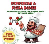 Pepperoni & Pizza Boxes: An Italian Take On The Classic Game " Dots And Boxes "