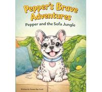 Pepper's Brave Adventures: Pepper and the Sofa Jungle Coloring Book