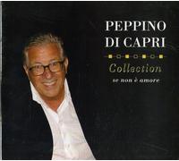 Di Capri Peppino - Collection-Se Non E' Amore