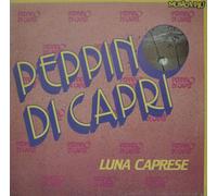 PEPPINO DI CAPRI - LUNA CAPRESE-VINILE CBS 21027