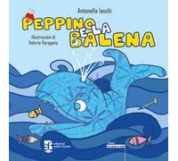 Peppino e la balena. Ediz. ad alta leggibilità. Con QR Code