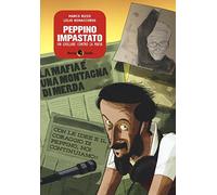 Peppino Impastato. Un giullare contro la mafia