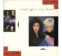 Pepsi & Shirlie - Can't Give me Love (Ext. Mix, 1987) [Import]