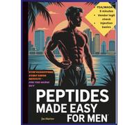 Peptides Made Easy for Men: Stop Guesswork, Start Safer Results - for the Miami Guy: FDA/WADA in 5 minutes • Vendor Legit-Check • Injection basics • Recovery & muscle-without hype