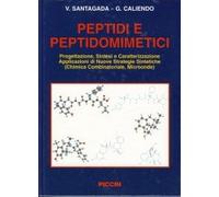 Peptidi e peptidomimetici. Progettazione. Sintesi e caratterizzazione. Applicazione di nuove strategie sintetiche (chimica combinatoriale, microonde)