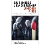 Pepyn Dinandt Business Leadership Under Fire (Copertina rigida)