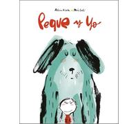 Peque y yo. Ediz. a colori