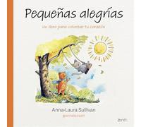 Pequeñas alegrías: Un libro para colorear tu corazón