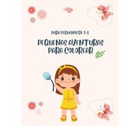 PEQUEÑAS AVENTURAS PARA COLOREAR: Mágico y encantador