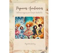 Pequeñas Aventureras: Historias Mágicas para tiempos desafiantes
