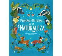 Pequeñas historias de la naturaleza