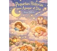 Pequeñas Historias para Apagar el Día