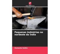 Pequenas indústrias no nordeste da Índia