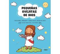 Pequeñas Ovejitas de Dios - Guía del Maestro (Tomo 1): Descubre, aprende y crece en el amor de Dios