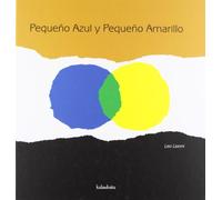 Pequeño azul y pequeño amarillo [Lingua spagnola]