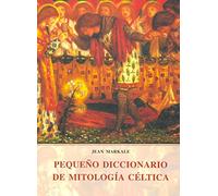 Pequeño diccionario de mitología céltica