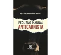 Pequeno Manual Anticarnista