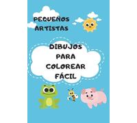 PEQUEÑOS ARTISTAS.: DIBUJOS PARA COLOREAR FÁCIL.