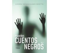 Pequeños Cuentos Negros: 1