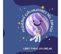 PEQUEÑOS EXPLORADORES DEL ESPACIO