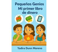 Pequeños Genios - Mi primer libro de dinero