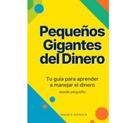 Pequeños gigantes del dinero