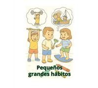 Pequeños grandes hábitos