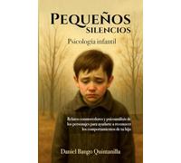 PEQUEÑOS SILENCIOS: Psicología infantil