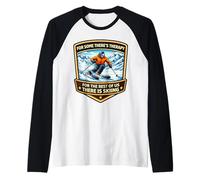 per Alcuni c'è Terapia per Il Resto c'è Sci Maglia con Maniche Raglan