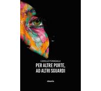 Per altre porte, ad altri sguardi