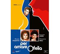 Per Amare Ofelia