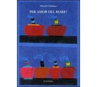Per amor del mare!