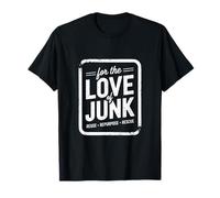 Per Amore Del Junk Riuso Recupero Maglietta