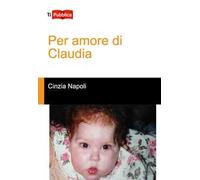 Per amore di Claudia